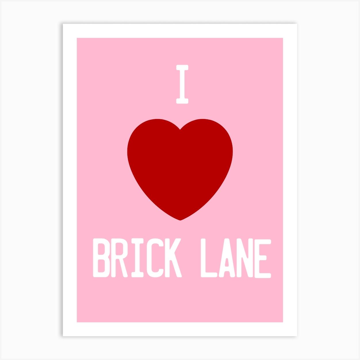 I Love Brick Lane