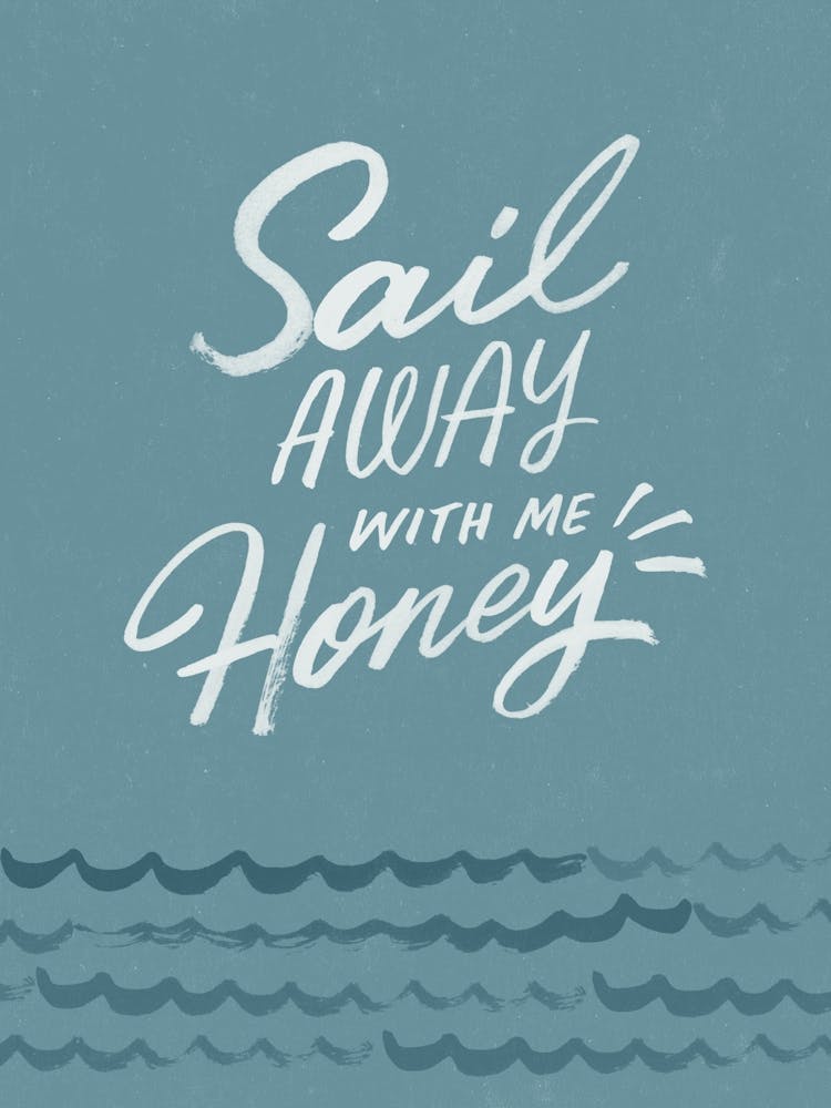 Sail Away With Me