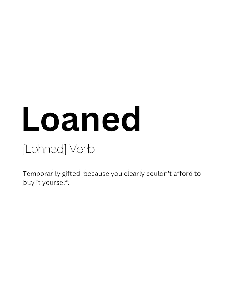 Loaned Definition Meaning