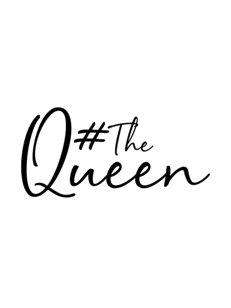 #The Queen