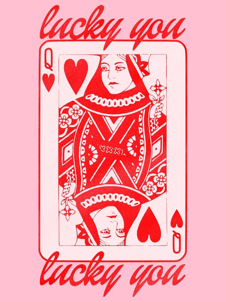 Lucky You Queen Of Hearts 1