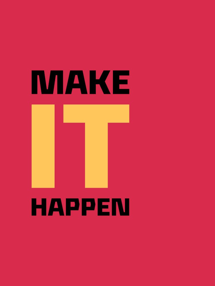 Make It Happen 1