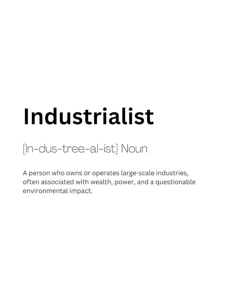 Industrialist Definition Meaning