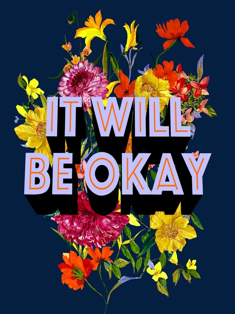 It Will Be Ok