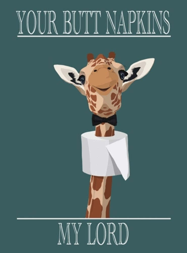 Your Butt Napkins My Lord