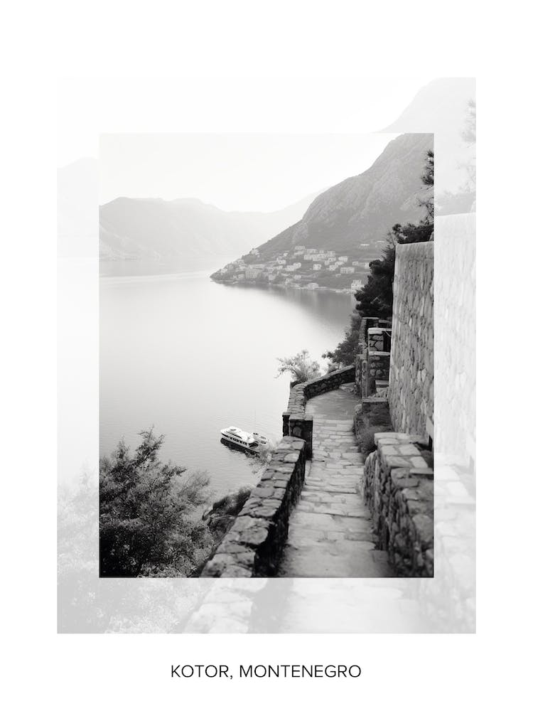 Poster Of Kotor, Montenegro, Black And White Old Photo 4