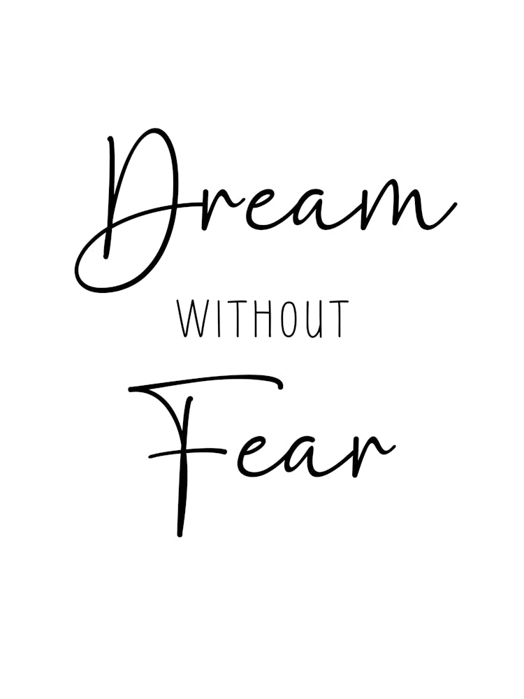 Dream Without Fear Motivational Wall