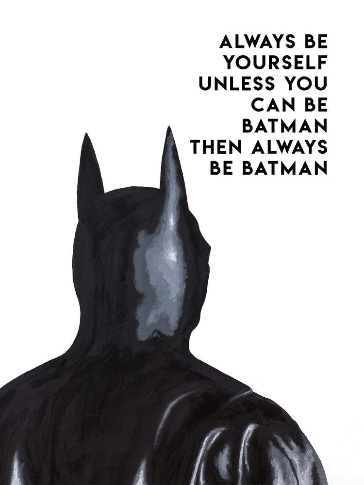 Always Batman