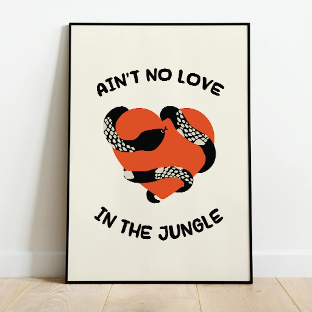 Ain't No Love In The Jungle Print - White
