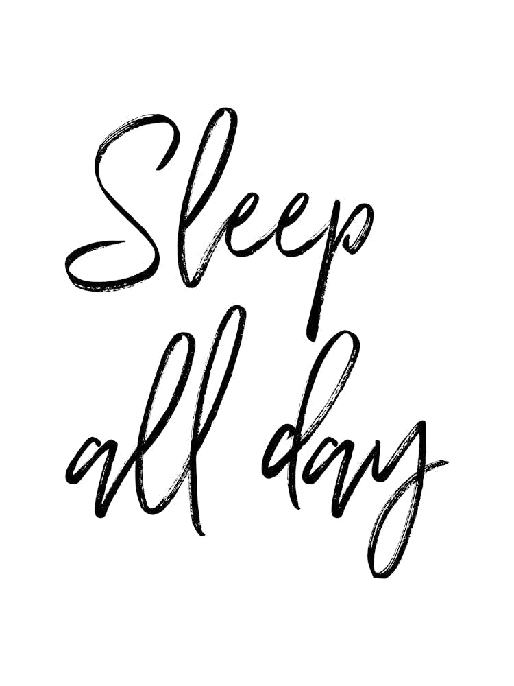 Sleep All Day