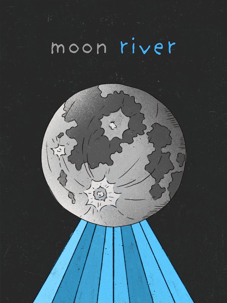 A Moon River