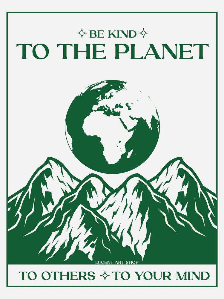 Be kind to the planet