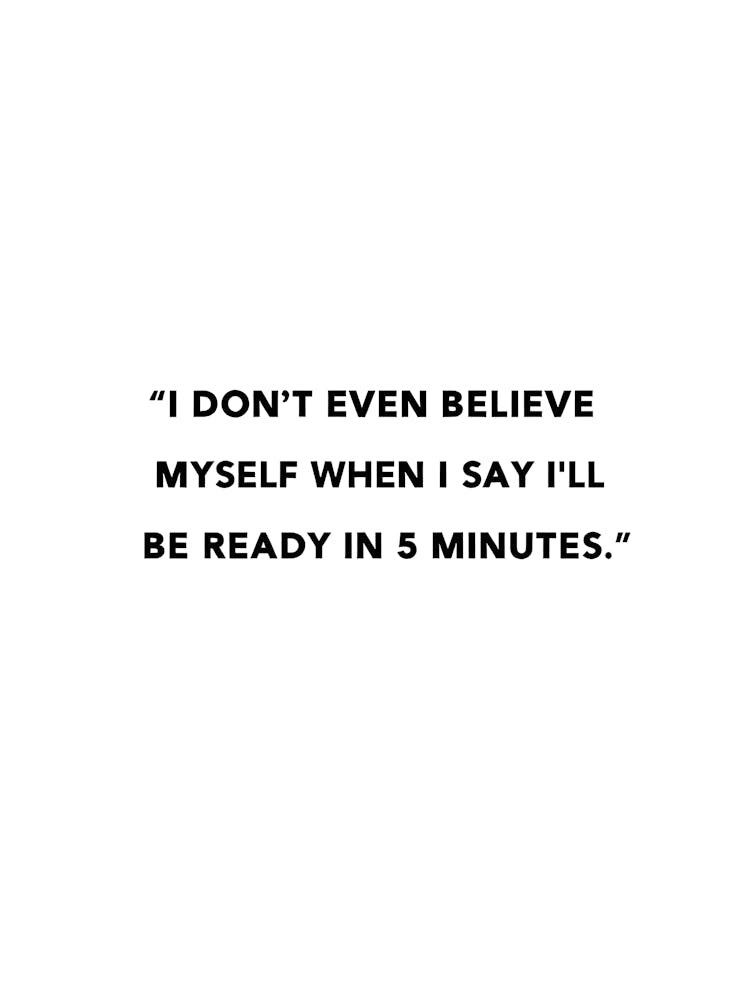 I Don'T Even Believe Myself