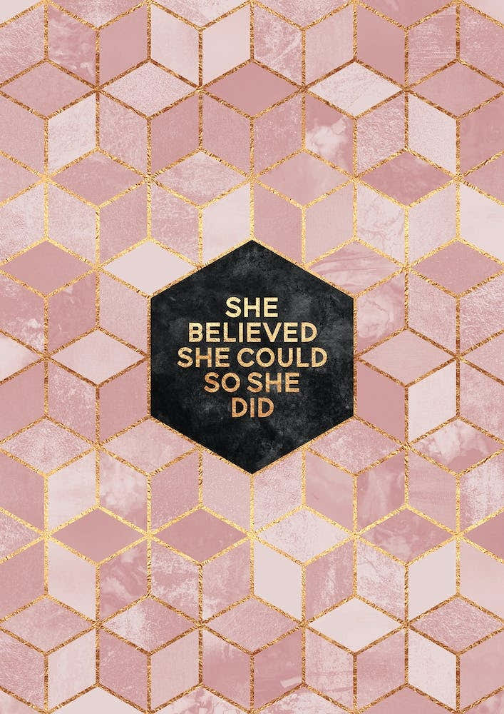 She Believed She Could So She Did