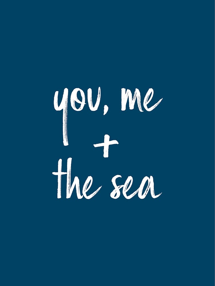 You, Me & the Sea - Dark Blue