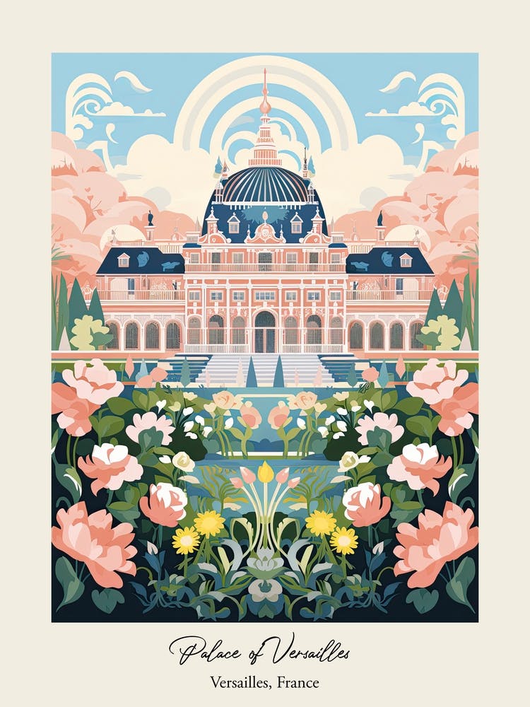Palace Of Versailles   Versailles, France   Cute Botanical Illustration Travel 1 Poster