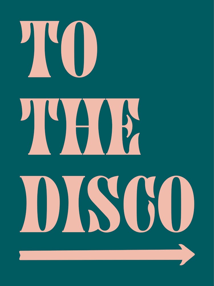 To The Disco - Teal And Pink 2