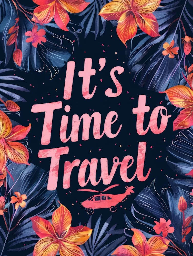 It'S Time To Travel 3