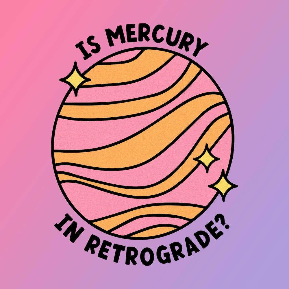 Is Mercury In Retrograde?