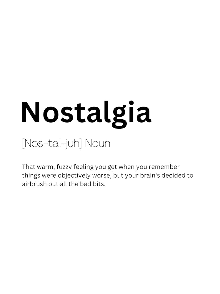 Nostalgia Definition Meaning