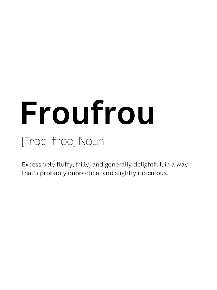 Froufrou Definition Meaning