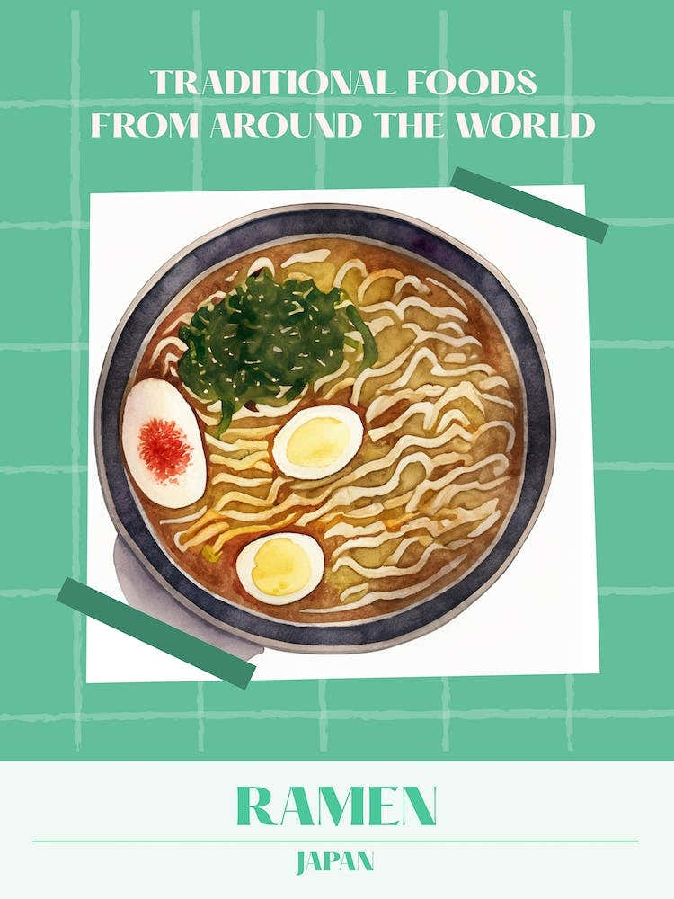 Ramen Japan 3 Foods Of The World