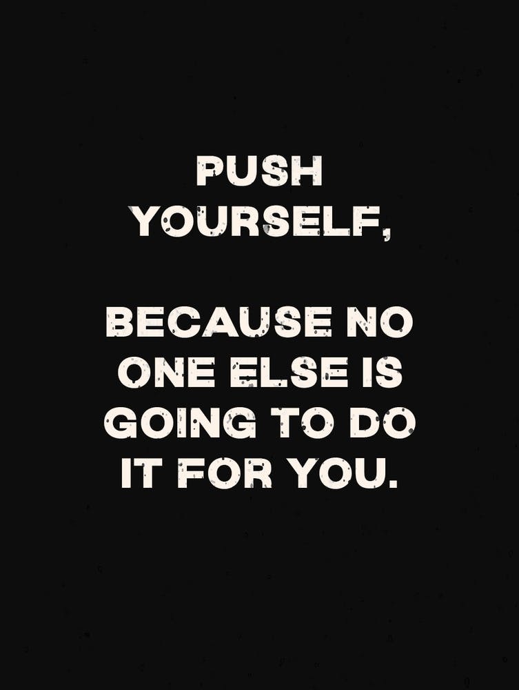 Push Yourself