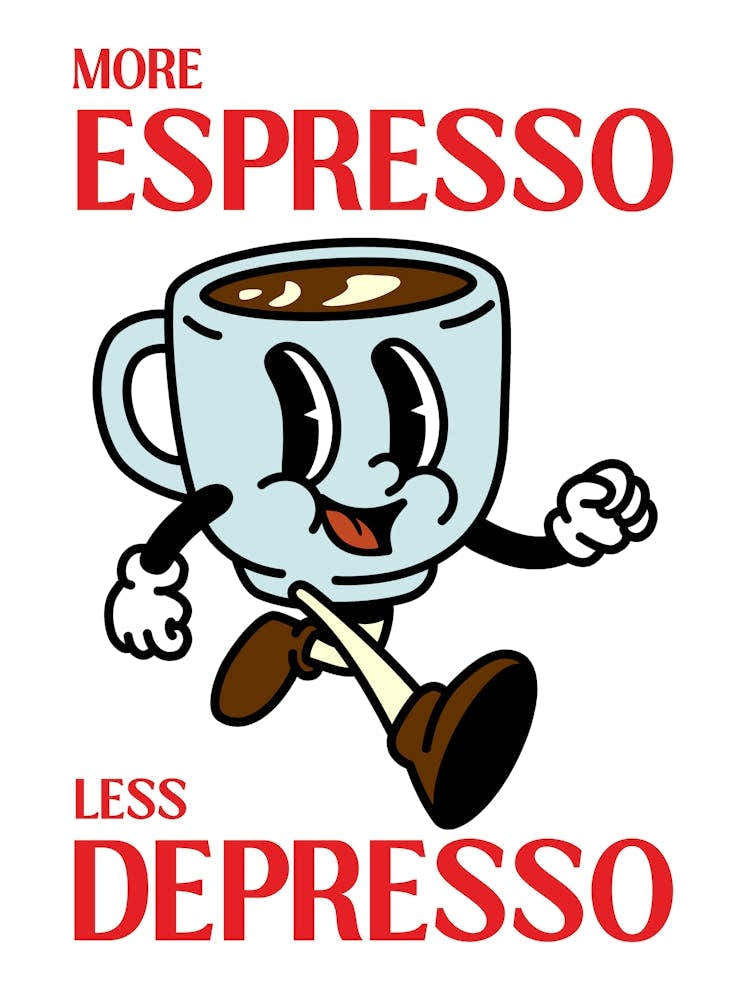 More Espresso Less Depresso Coffee Retro Cartoon