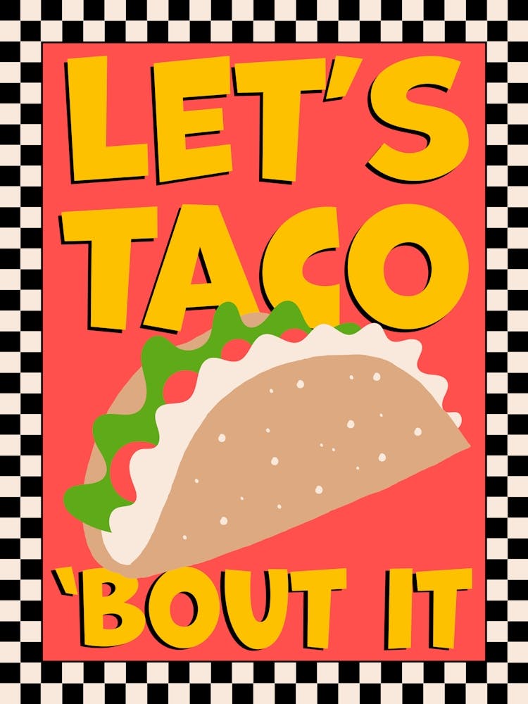 Let's Taco Bout It