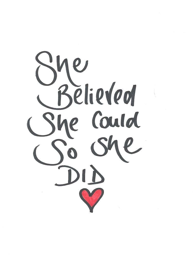 Art Print Handwritten Quote She Believed She Could So She Did