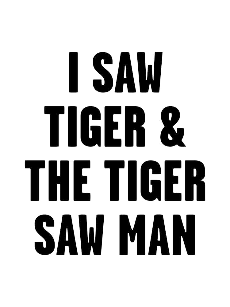 I Saw Tiger