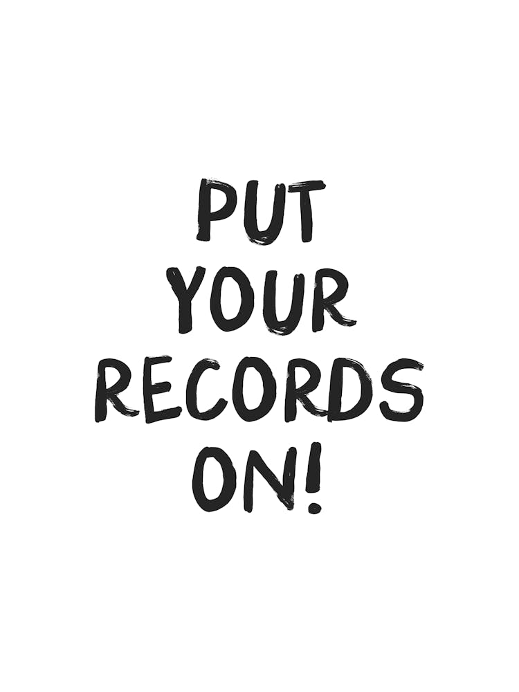 Put Your Records On - Music