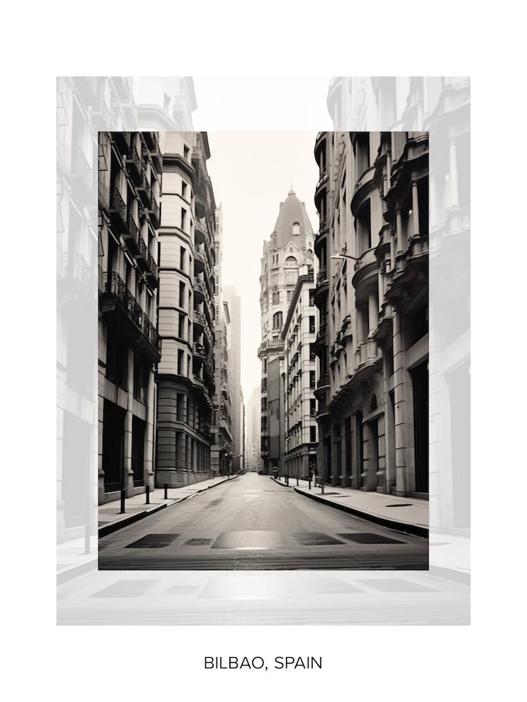 Poster Of Bilbao, Spain, Black And White Old Photo 3