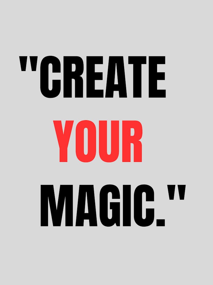 Create Your Magic