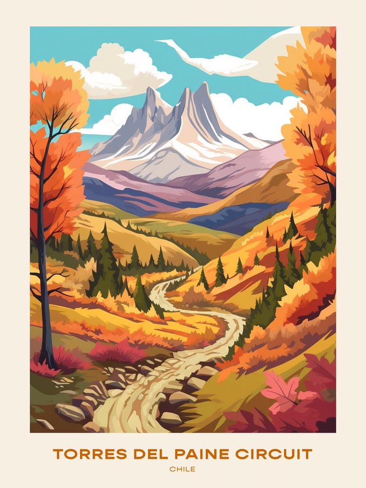 Torres Del Paine Circuit Chile 1 Hike Poster