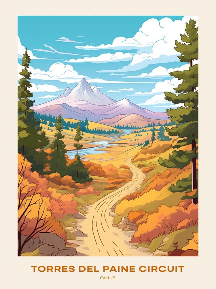 Torres Del Paine Circuit Chile 7 Hike Poster