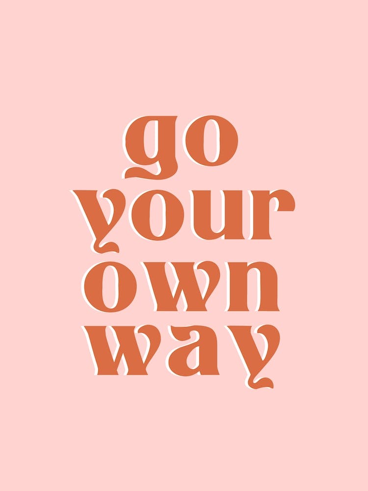 Pink Go Your Own Way