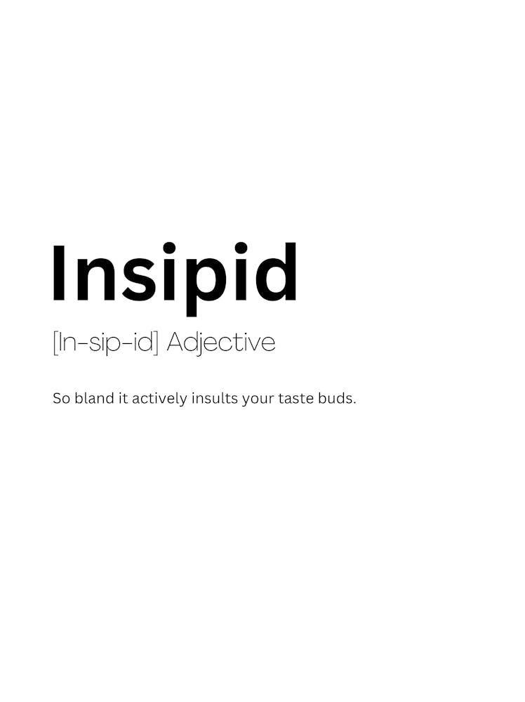 Insipid Definition Meaning