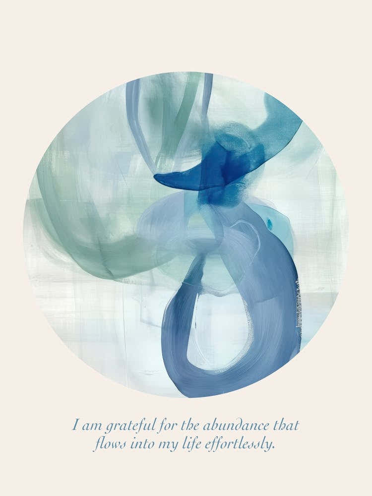 Affirmations I Am Grateful For The Abundance That Flows Into My Life Effortlessly