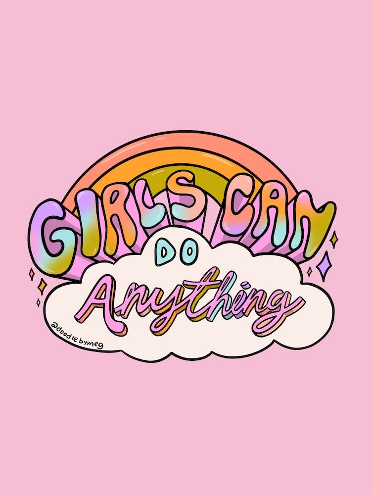 Girls Can Do Anything