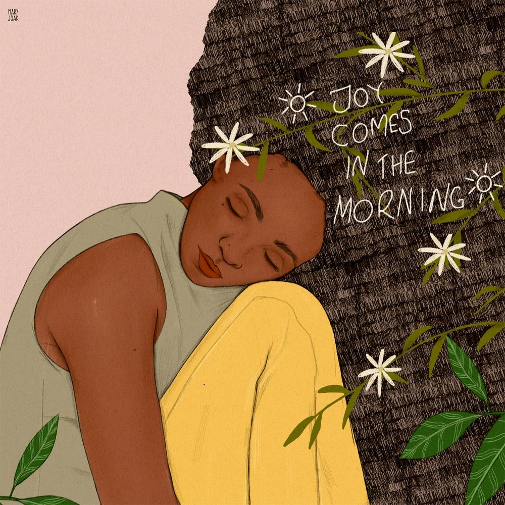 Joy Comes In The Morning