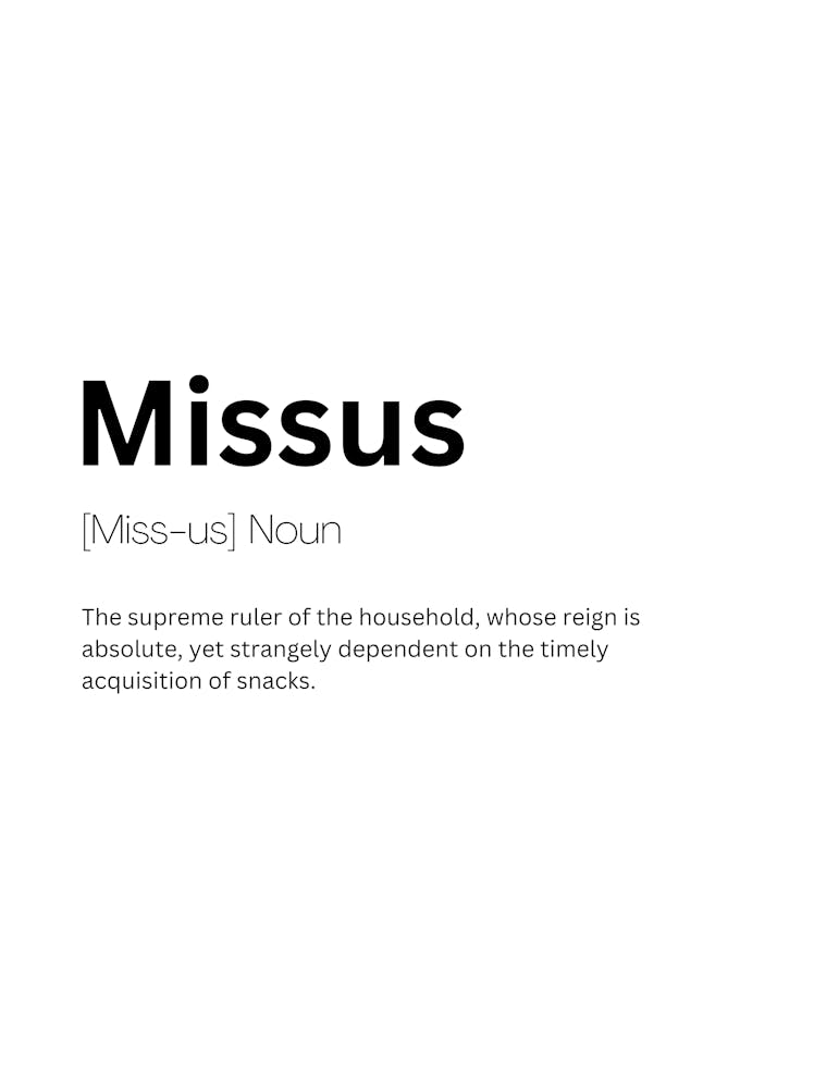 Missus Definition Meaning