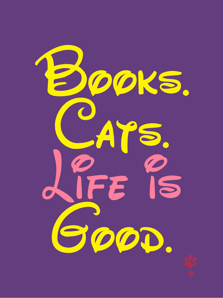 Books Cats Life Is Good