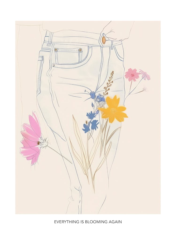 Everything Is Blooming Again Poster Flowers And Blue Jeans Line Art 6