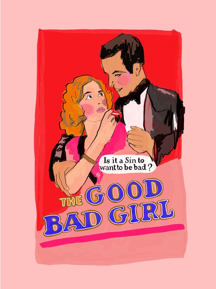 The Good Bad Girl