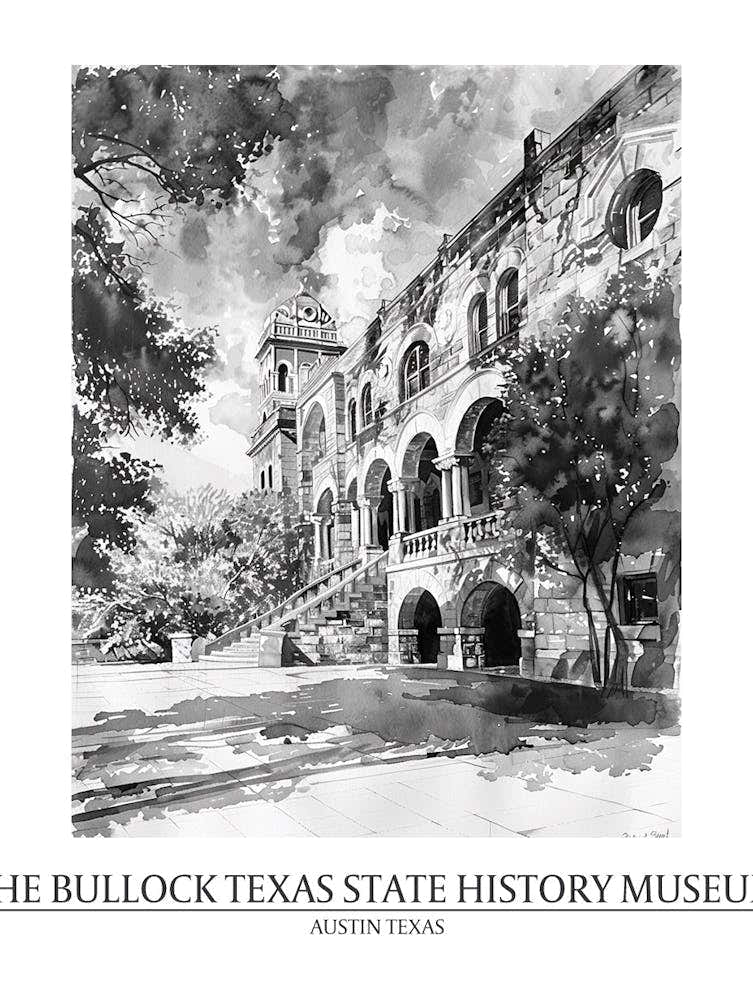 The Bullock Texas State History Museum Austin Texas Black And White Drawing 2 Poster