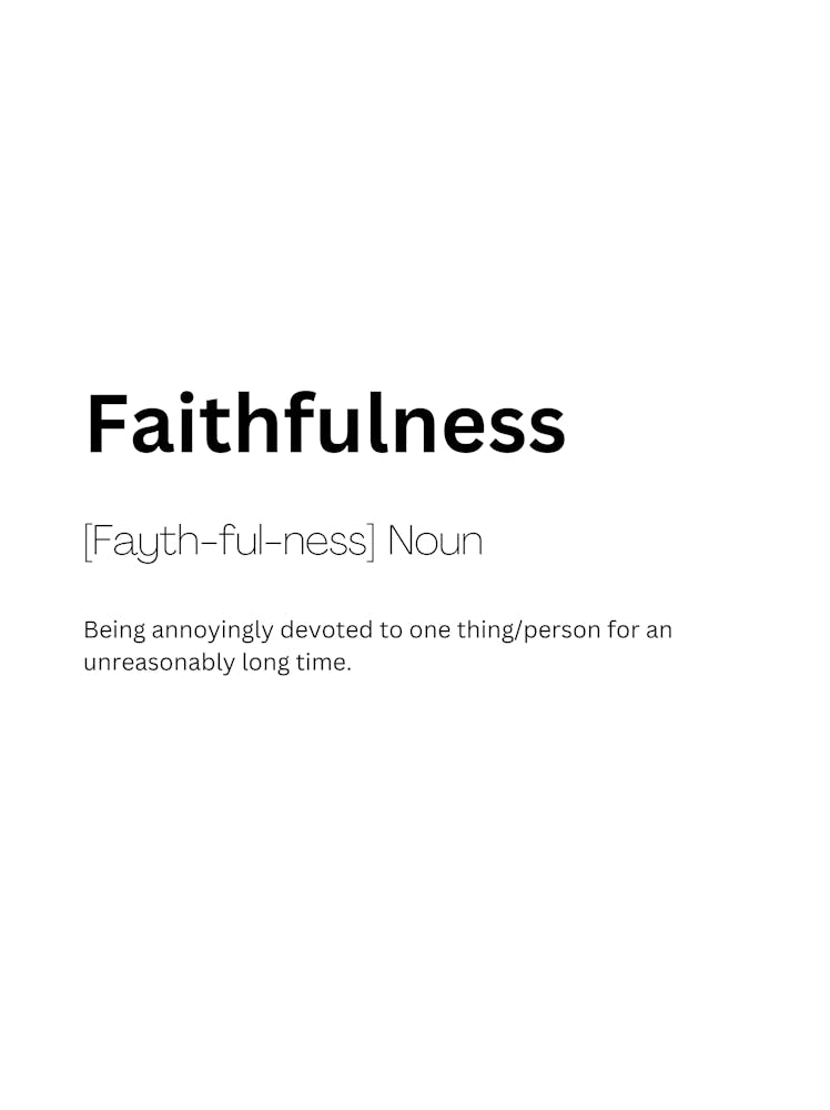 Faithfulness Definition Meaning