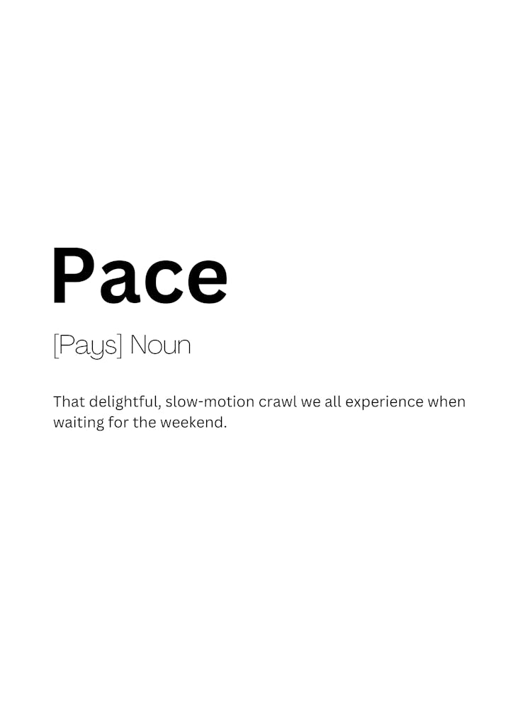 Pace Definition Meaning