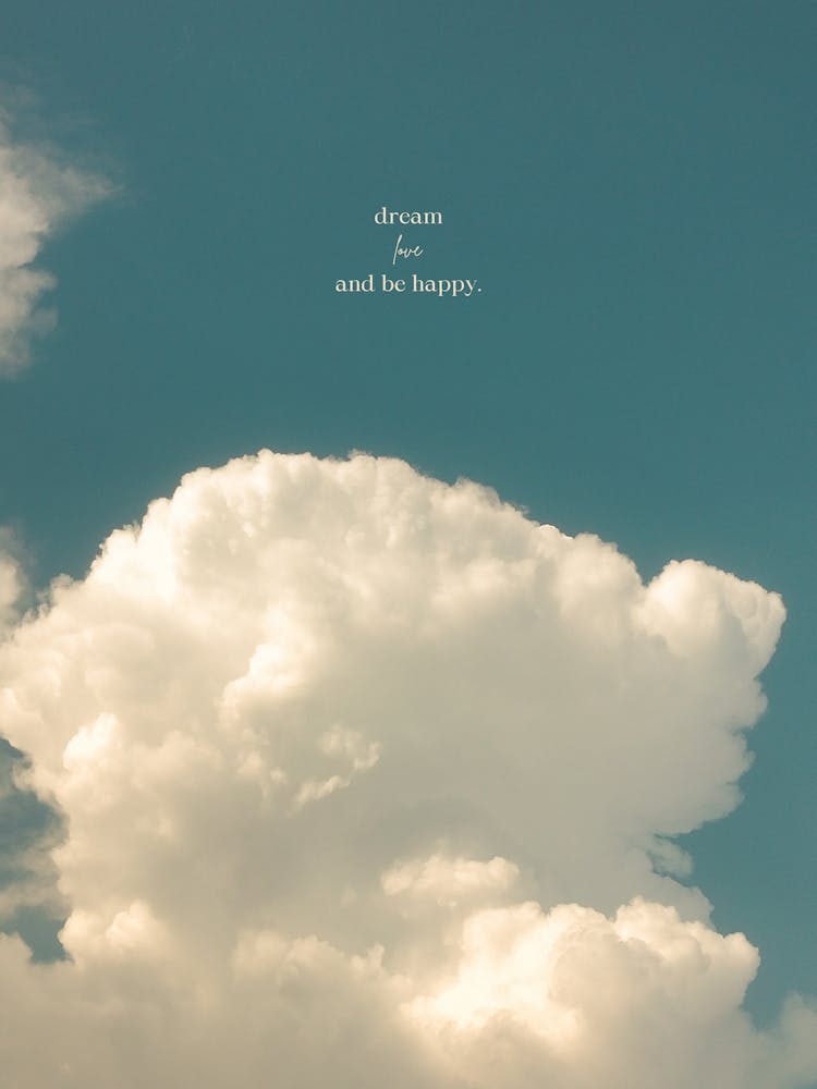 Dream And Be Happy