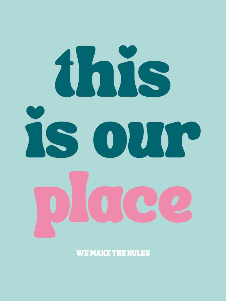This Is Our Place